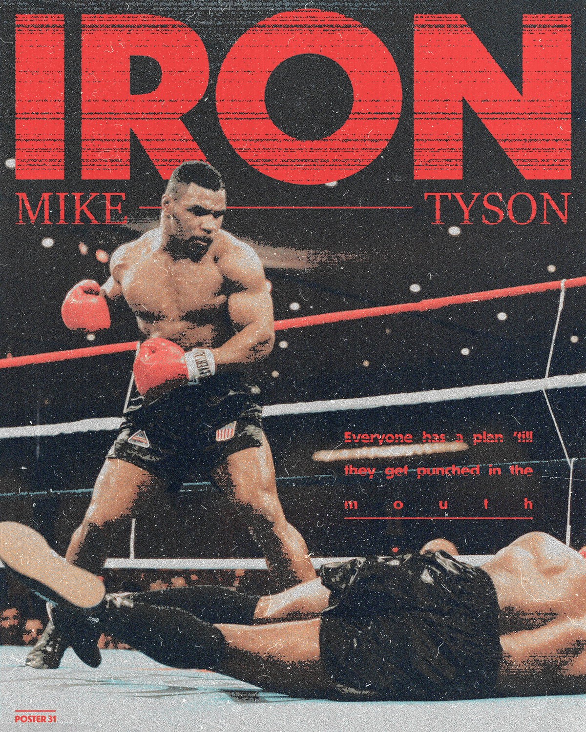 Poster 31: “Iron” Mike Tyson