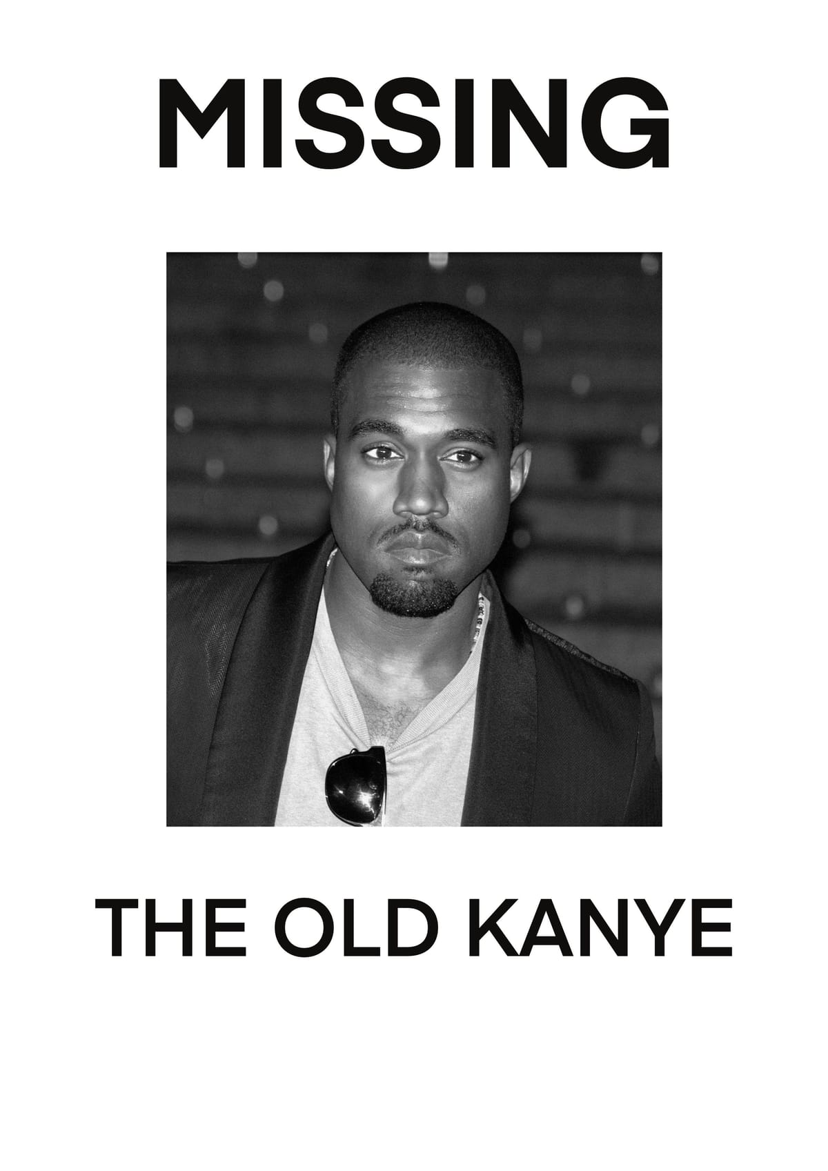 Missing Kanye Poster