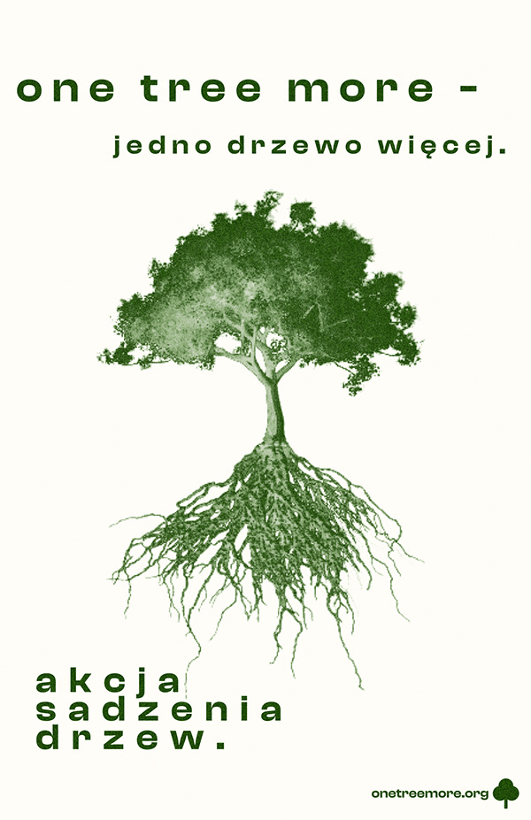 One tree more - jedno drzewo więcecj - Kamila `