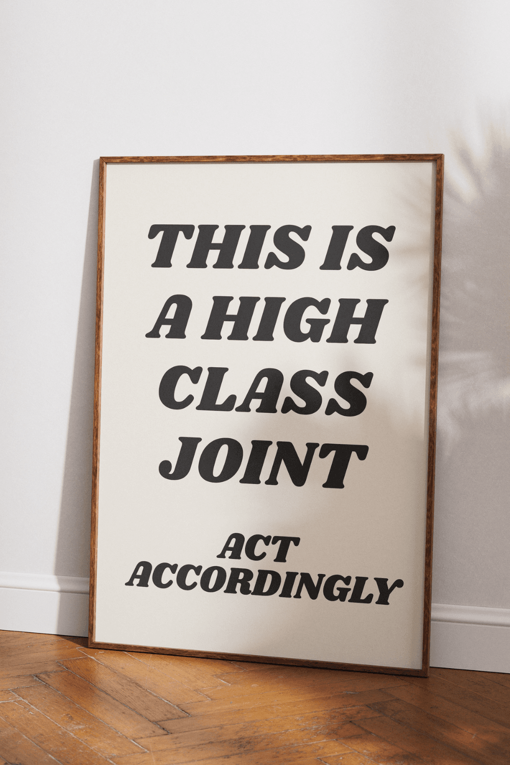 This Is a High-Class Joint Funny Digital Wall Art - Vintage Typography Printable Poster