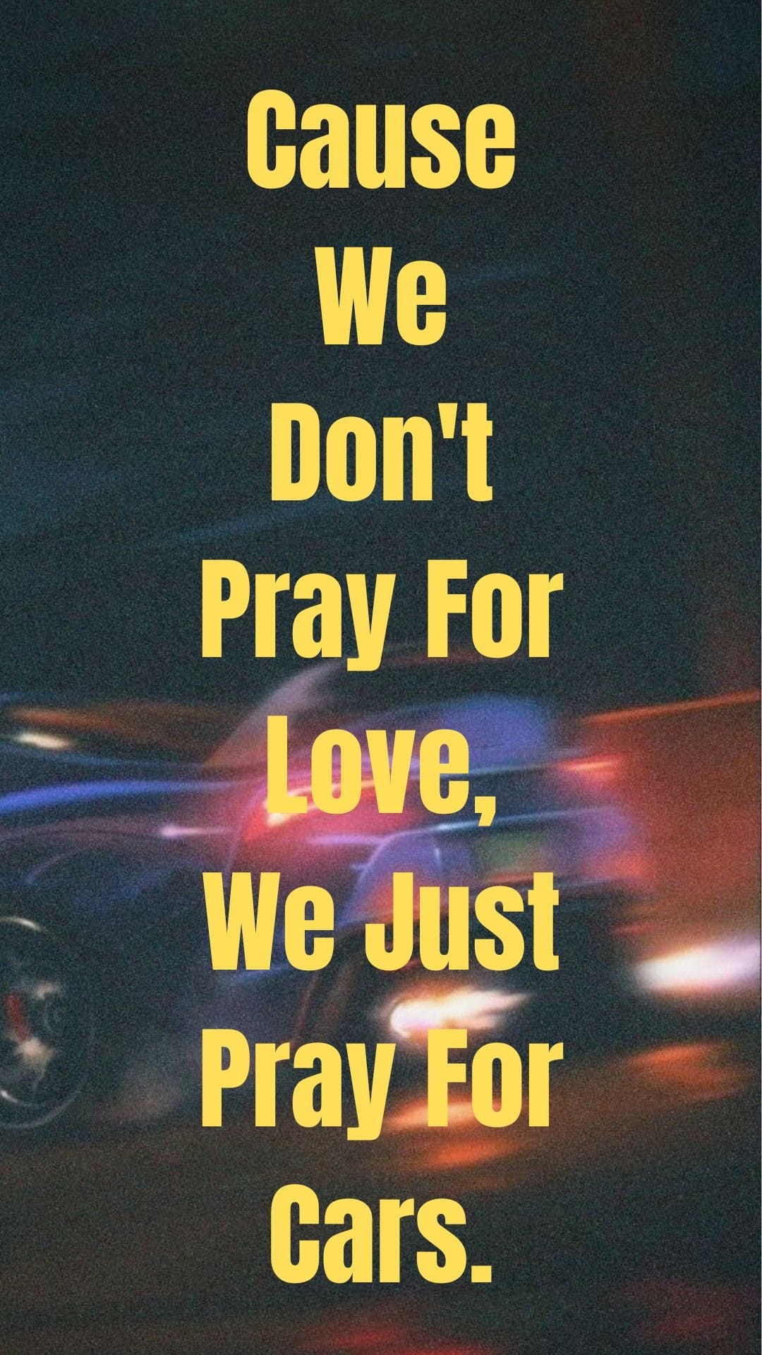 we pray for cars poster