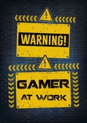 Metal Poster Displate "Warning Gamer At Work"