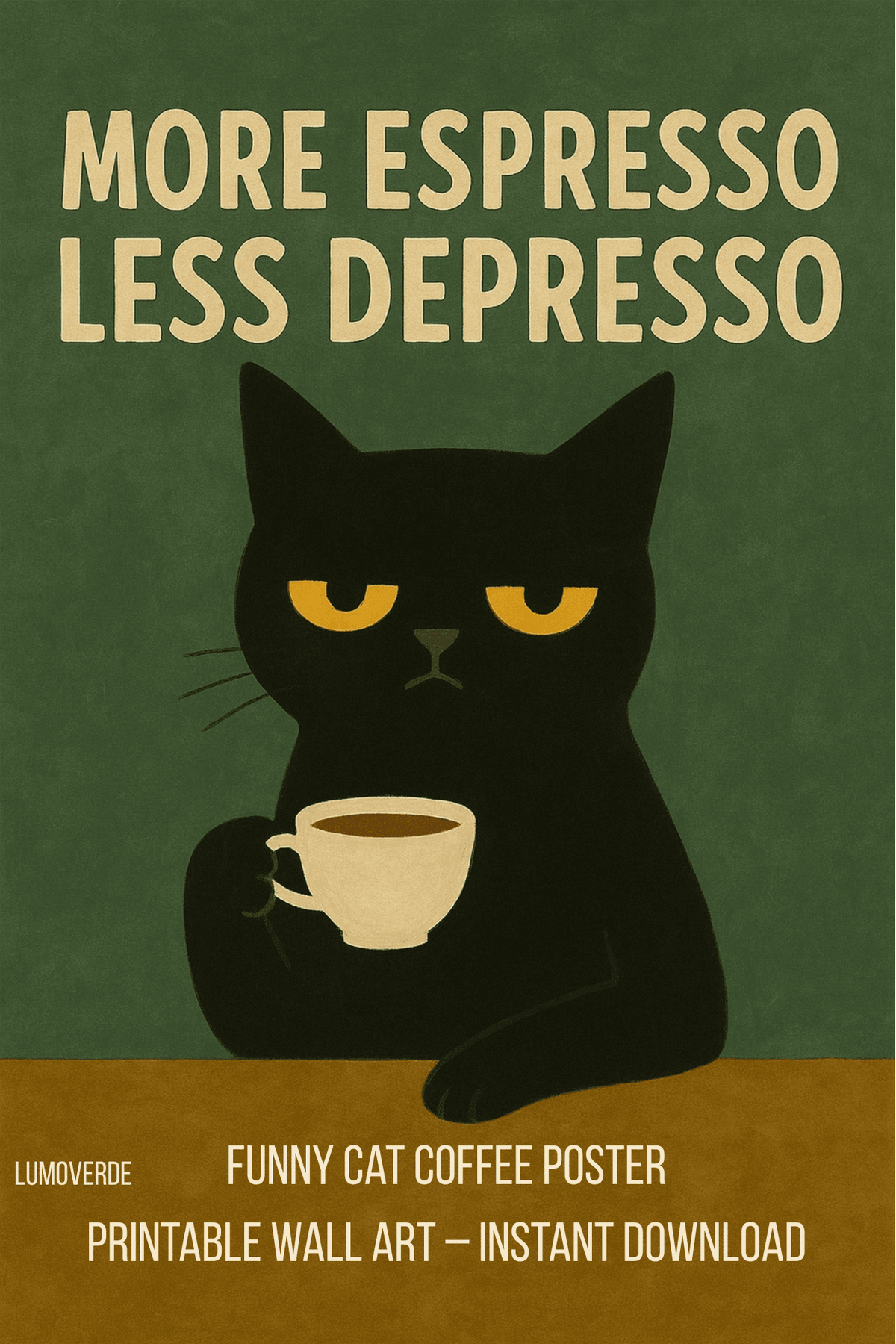 Funny Cat Printable – Espresso Quote Wall Art – Digital Cat Decor – Gift for Coffee & Cat Lovers