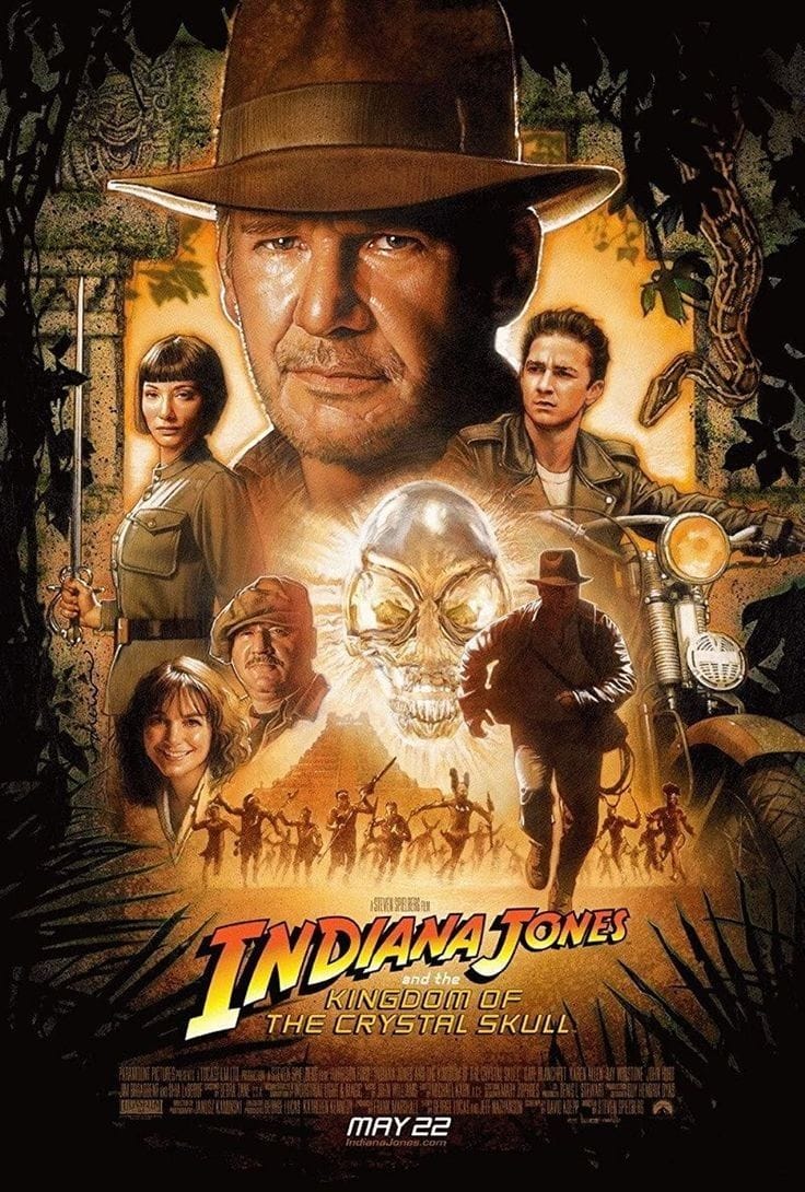 Indiana Jones and the Kingdom of the Crystal Skull 2008 Adventure/Action Movie Poster
