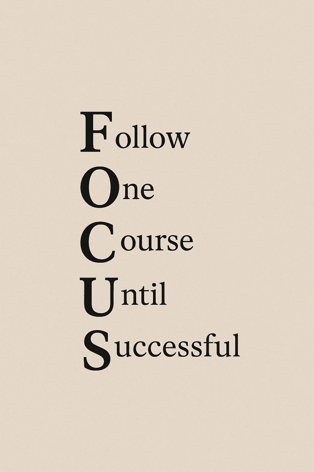 Focused on Successful