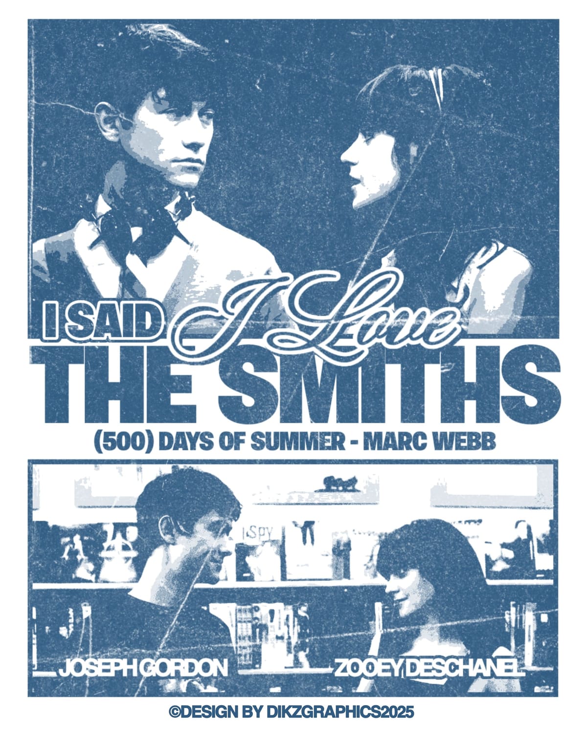 "I Said I Love The Smiths" - (500) DAYS OF SUMMER POSTER DESIGN