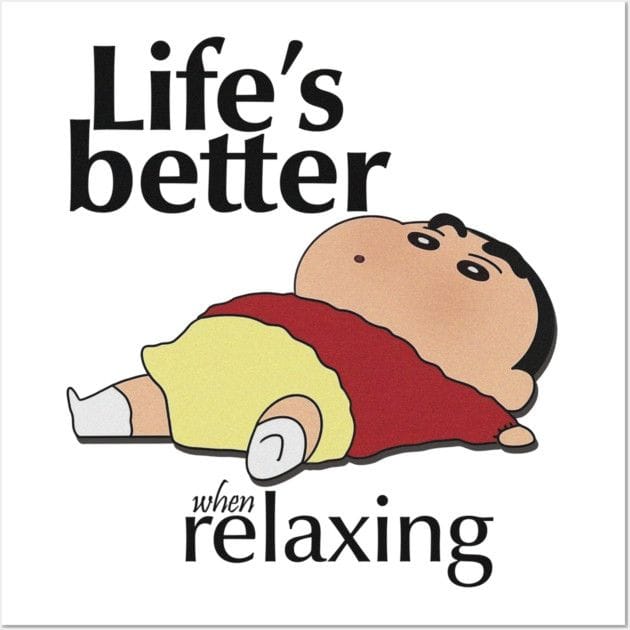 Relaxing - Crayon Shinchan Poster