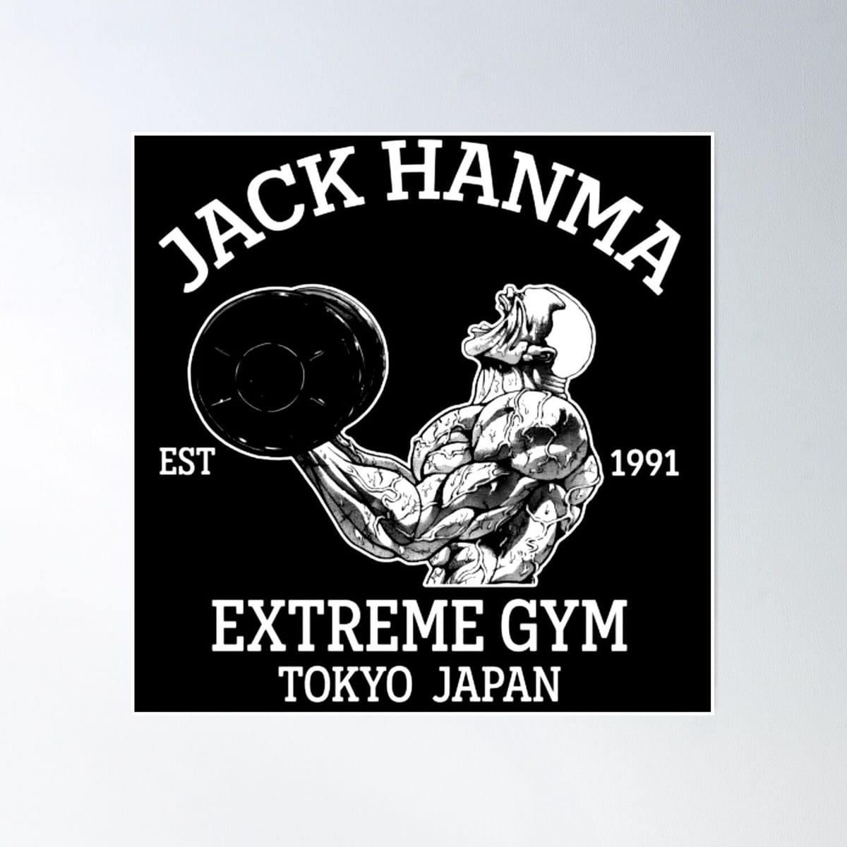 Jack Hanma Extreme Gym Poster