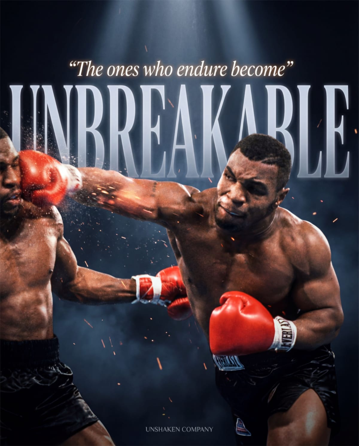 UNBREAKABLE — Mike Tyson Motivation Poster