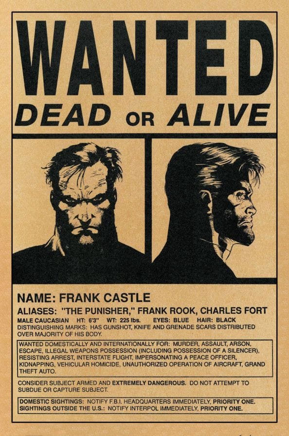 Frank Castle, aka The Punisher. Wanted Poster