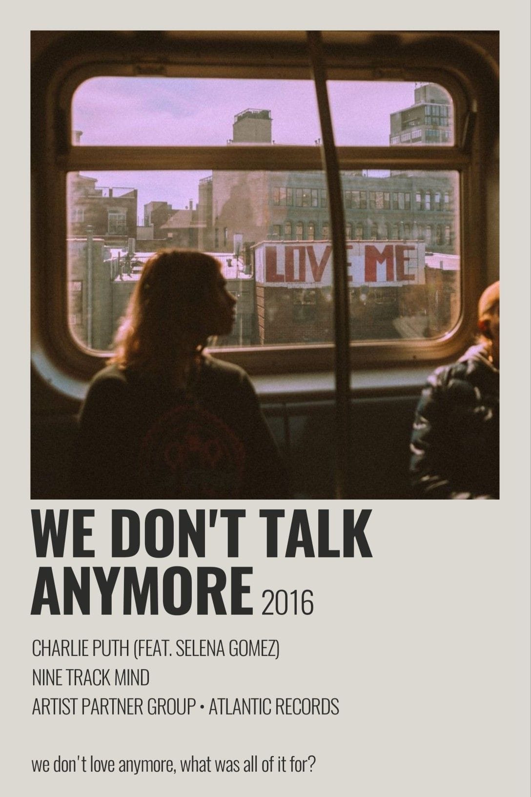 Charlie Puth (ft. Selena Gomez) - We Don't Talk Anymore minimalist polaroid poster