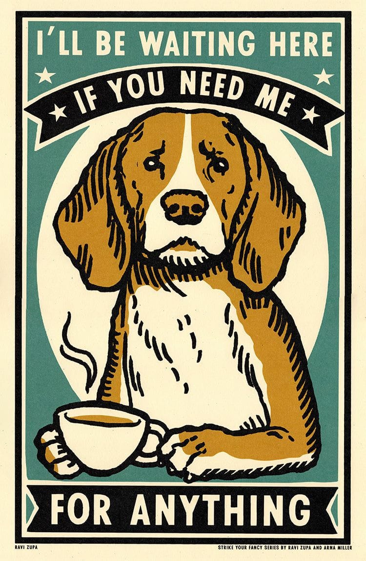 If You Need Me Print