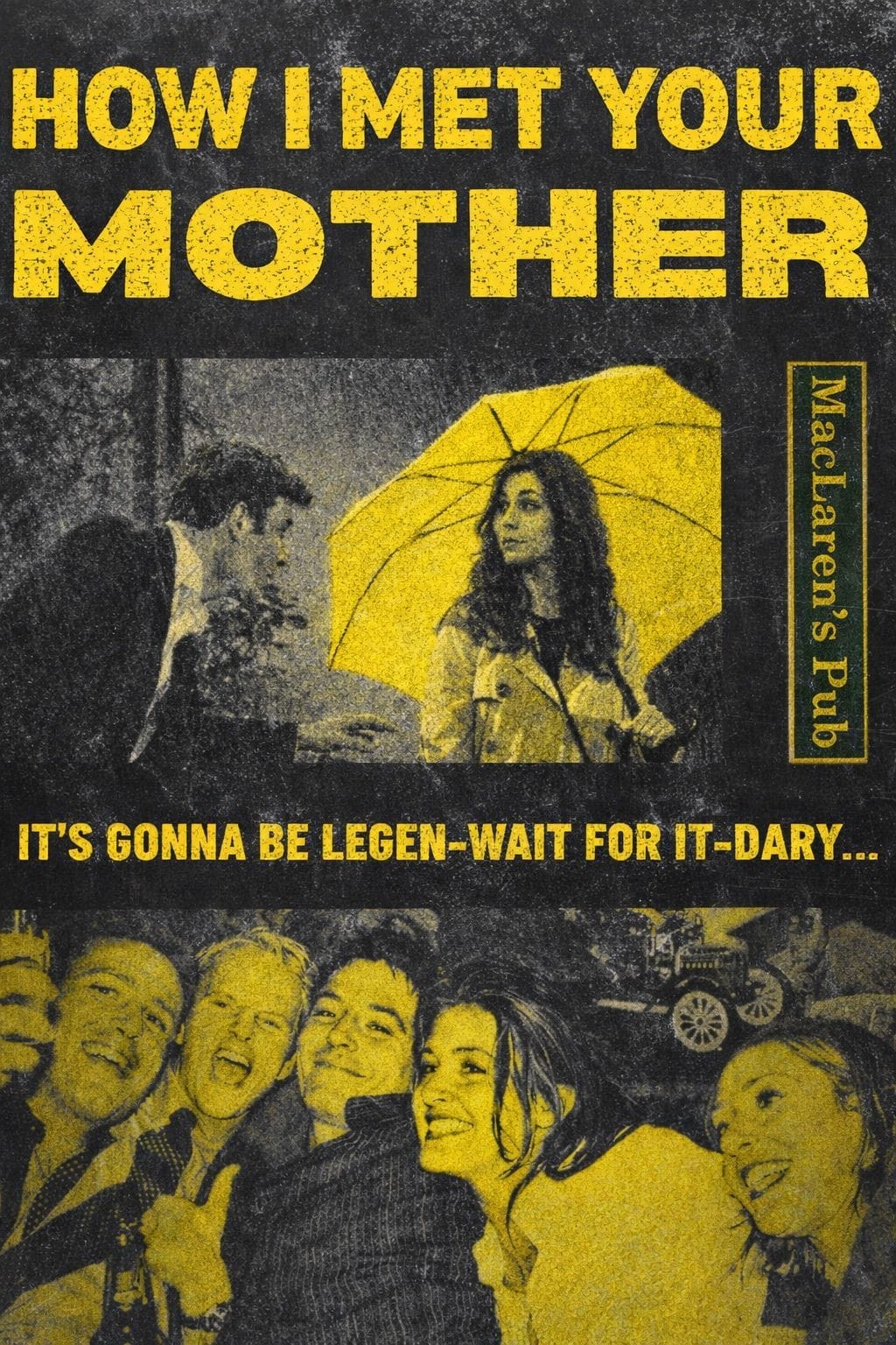 How I Met Your Mother Poster