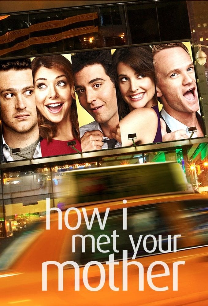 How I Met Your Mother poster