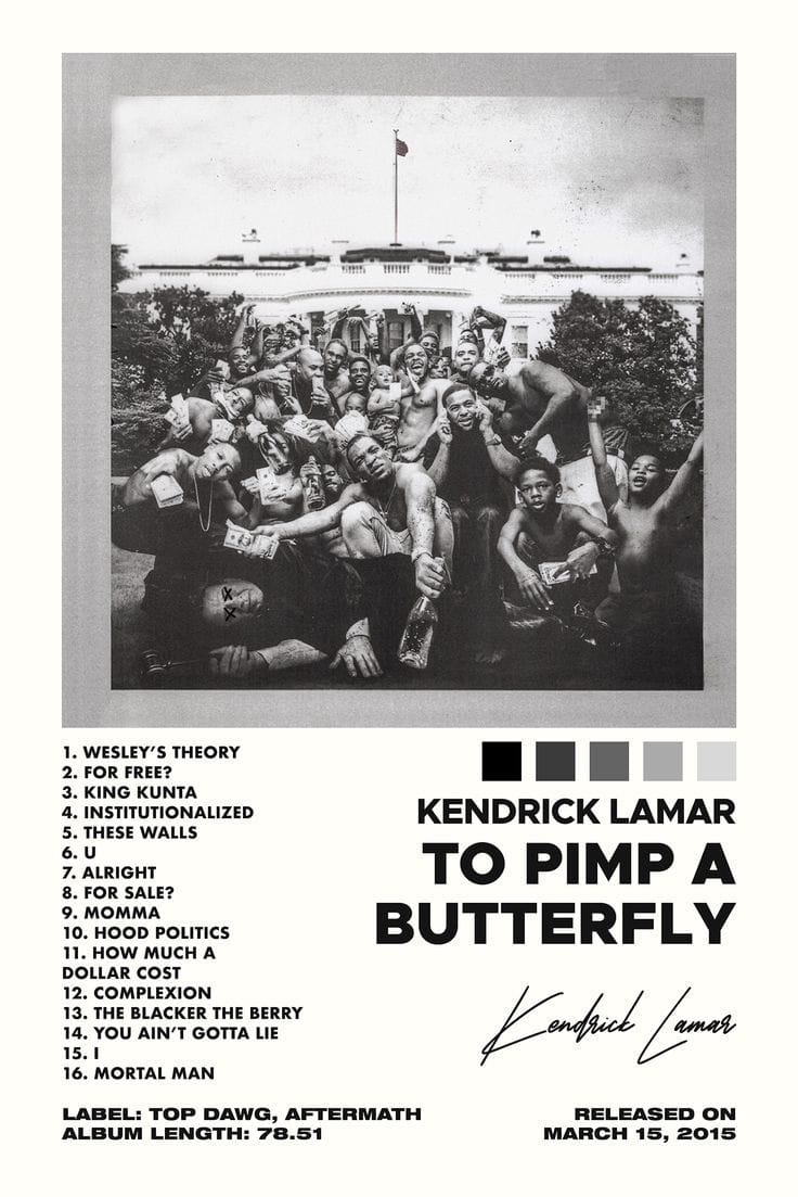 To Pimp A Butterfly Poster - Kendrick Lamar Poster