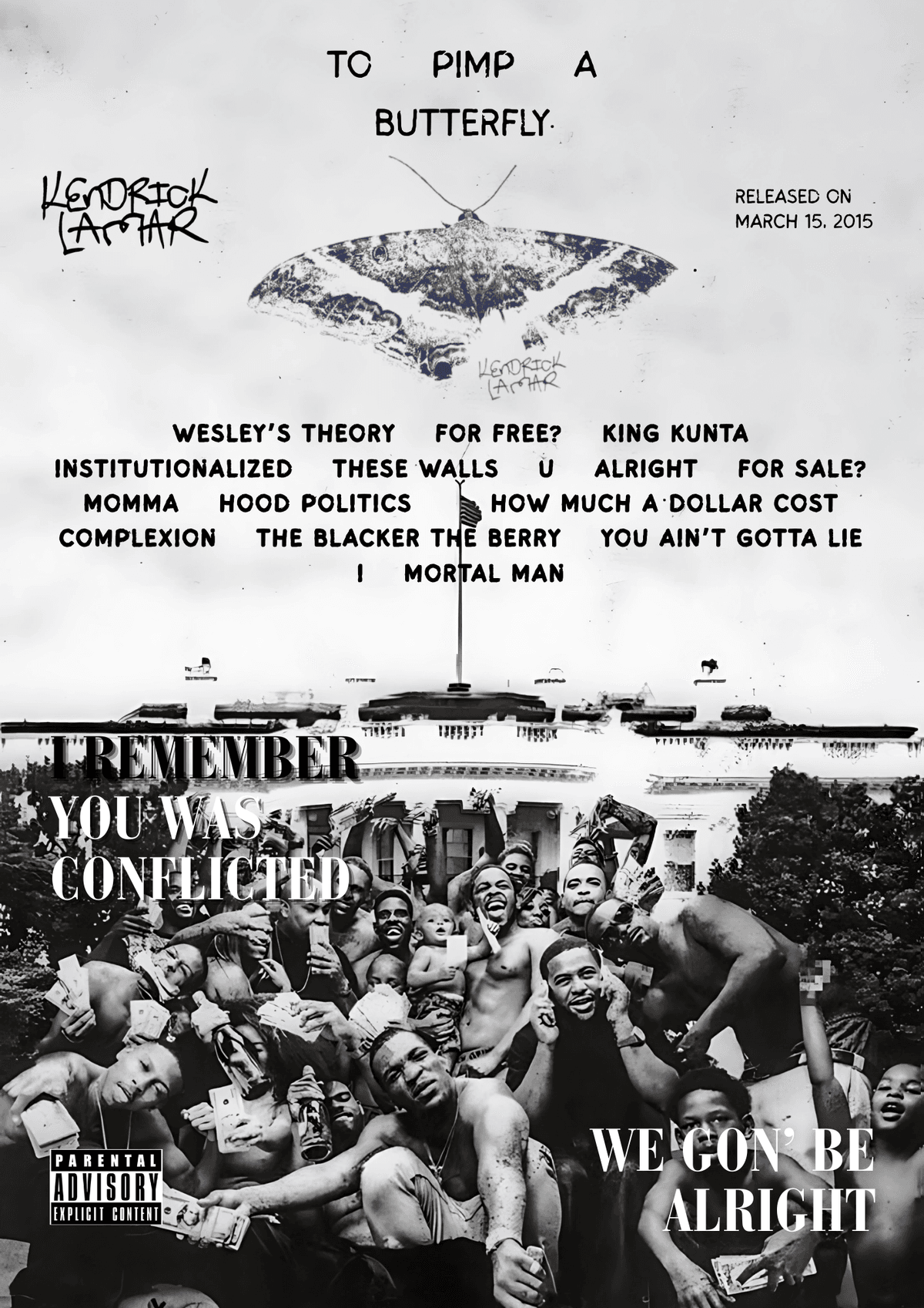 To Pimp a Butterfly by Kendrick Lamar Poster