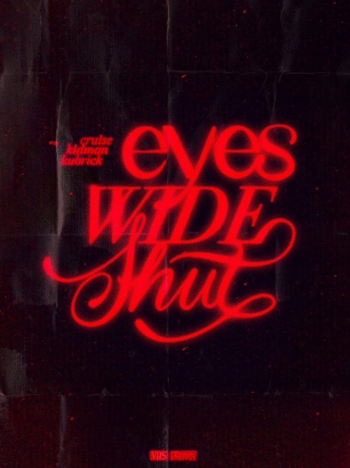 Eyes wide shut