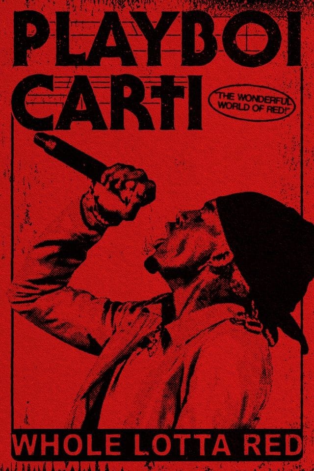 Whole Lotta Red poster