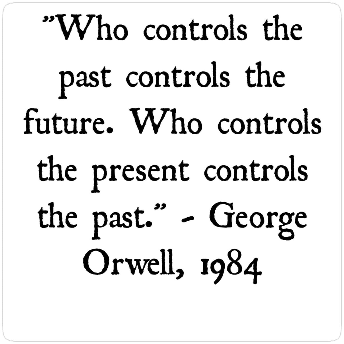 George Orwell Sticker