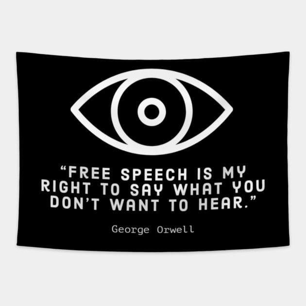 Free Speech (George Orwell) Tapestry