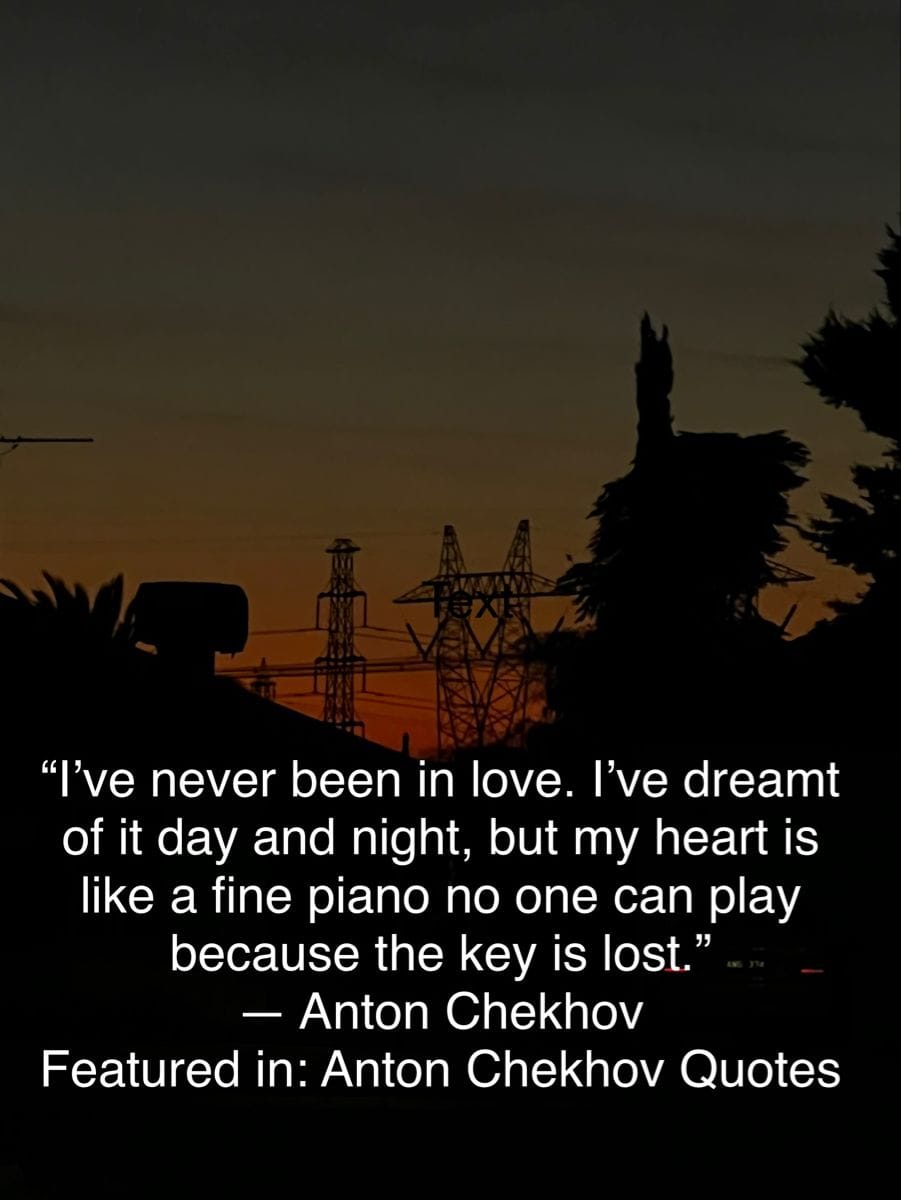 Anton Chekhov quotes