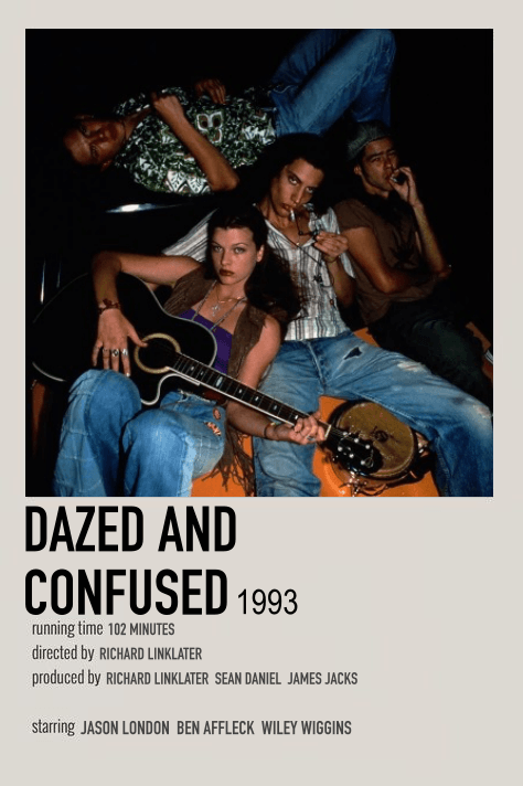 DAZED AND CONFUSED