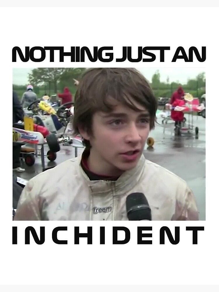 nothing just an inchident
