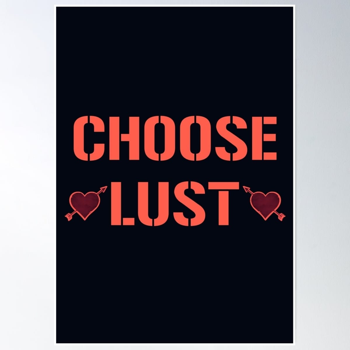 Choose Lust Poster