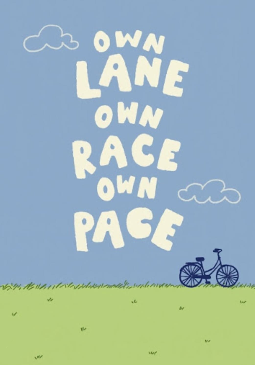 "Own Lane Own Race Own Pace" colourful poster