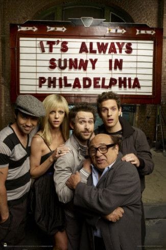 It's Always Sunny in Philadelphia poster