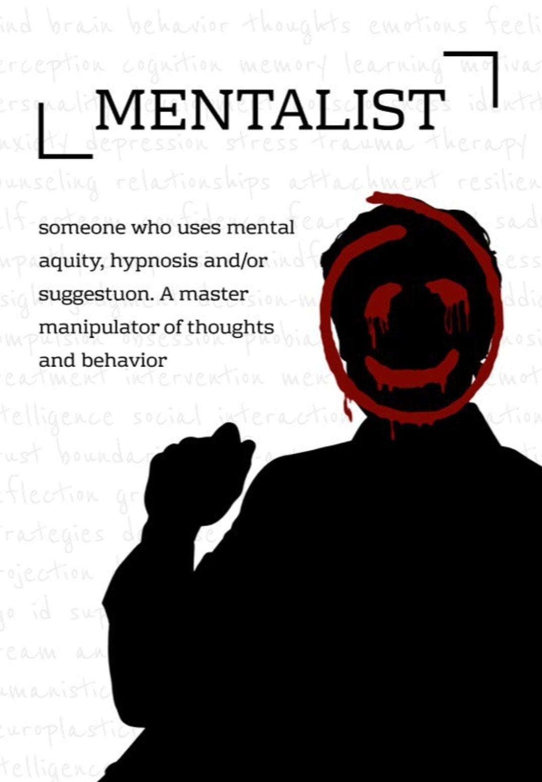 Patrick Jane, the mentalist