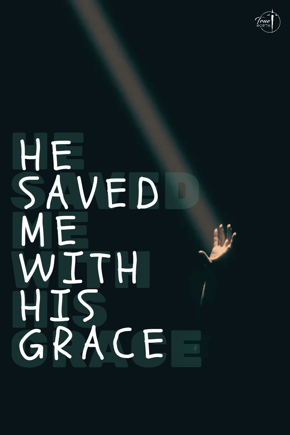 Saved by His Grace