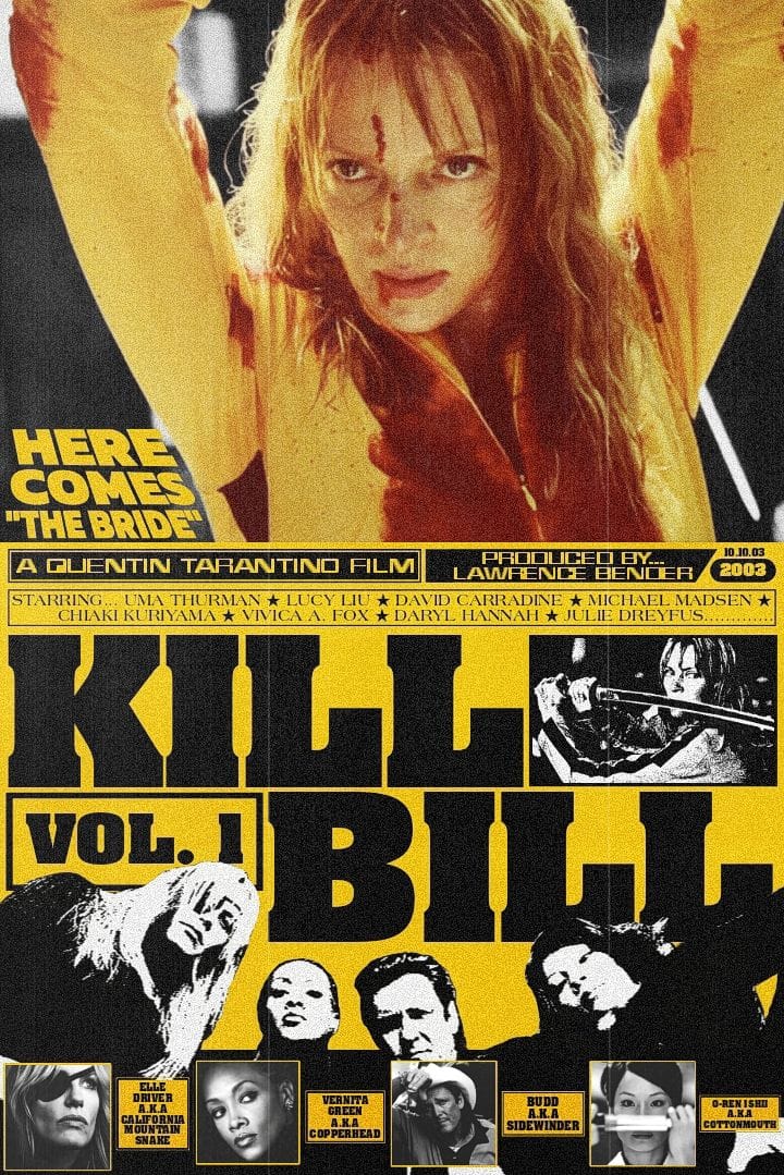 Kill Bill: Vol. 1 (2003) Poster | Directed by Quentin Tarantino | Uma Thurman
