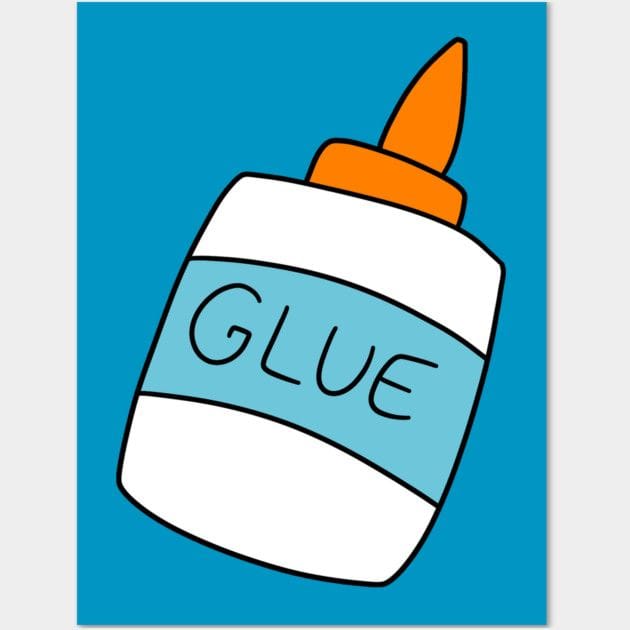 Glue Bottle Poster