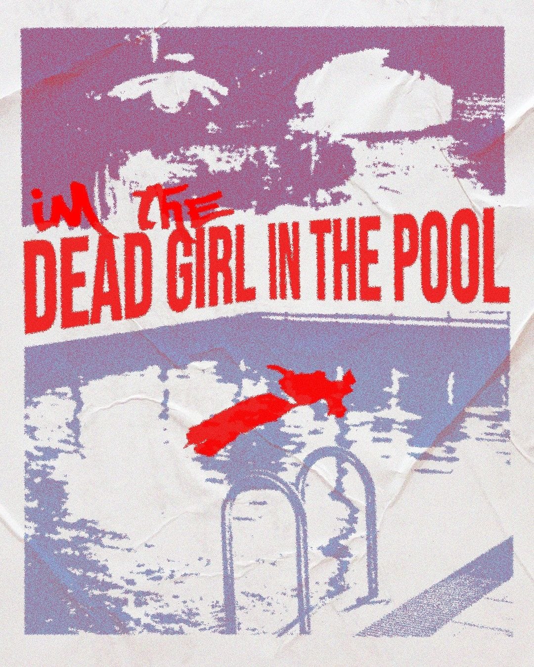 Dead Girl in the Pool
