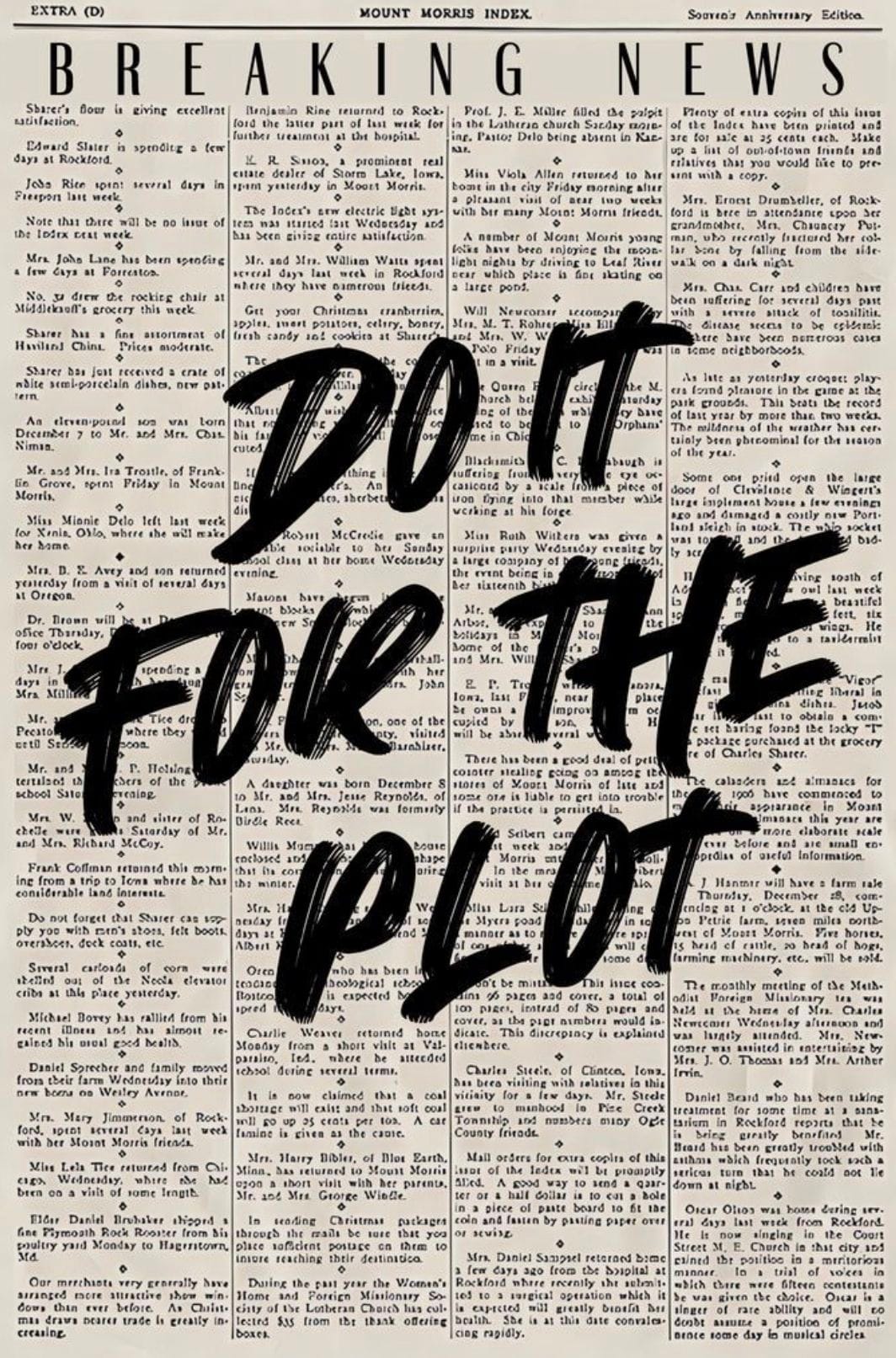 Do it for the plot poster