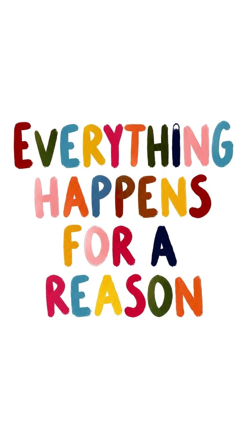 Everything happens for a reason poster