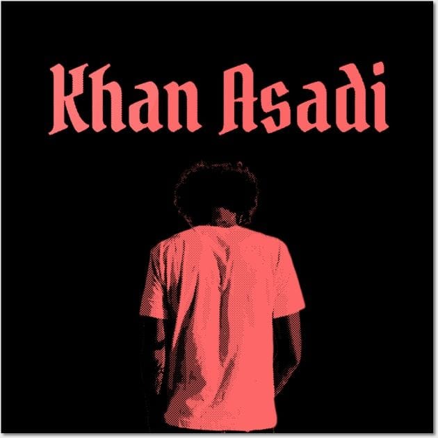 Khan Asadi Poster