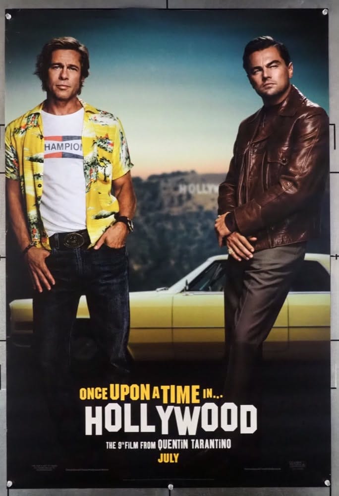 ONCE UPON A TIME IN HOLLYWOOD (2019) 28681 Movie Poster LEONARDO DICAPRIO BRAD PITT QUENTIN TARANTINO
